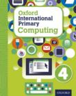 Image for Oxford international primary computing4