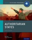 Image for Oxford IB Diploma Programme: Authoritarian States Course Companion