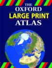 Image for The Oxford Large Print Atlas