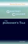Image for Oxford Student Texts: Geoffrey Chaucer: The Pardoner&#39;s Tale