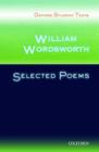 Image for Oxford Student Texts: William Wordsworth: Selected Poems