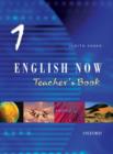 Image for Oxford English Now: Teacher&#39;s Book and CD-ROM 1