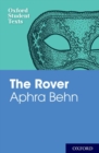 Image for Oxford Student Texts: Aphra Behn: The Rover