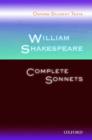 Image for Oxford Student Texts: William Shakespeare: Complete Sonnets