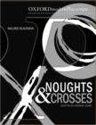 Image for Oxford Playscripts: Noughts and Crosses