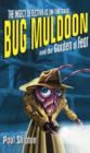 Image for Bug Muldoon and the Garden of Fear : Reader Class Pack
