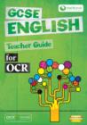 Image for GCSE English for OCR: Teacher guide