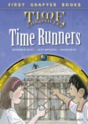 Image for Time Runners (Time Chronicles) : 7