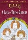 Image for Oxford Reading Tree First Chapter Books: Jack and the Three Queens