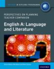 Image for IB perspectives on planning English A: Language and literature teacher companion