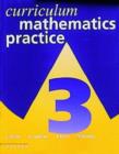 Image for Curriculum mathematics practiceBook 3