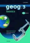 Image for Geog.123: Geog.3 Basics: Geog.3 Basics Teacher&#39;s Book