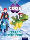 Image for Project X Code: Freeze Frozen with Fear