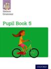 Image for Nelson Grammar: Pupil Book 5 (Year 5/P6) Pack of 15