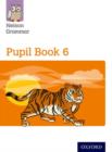 Image for Nelson Grammar: Pupil Book 6 (Year 6/P7) Pack of 15