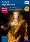 Image for Oxford AQA historyA level and AS: The Tudors :