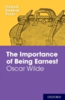 Image for Oxford Student Texts: The Importance of Being Earnest