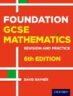 GCSE maths  : revision and practiceFoundation,: Student book - Rayner, David
