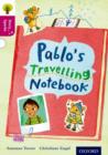 Image for Oxford Reading Tree Story Sparks: Oxford Level 10: Pablo&#39;s Travelling Notebook