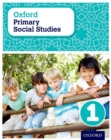 Image for Oxford Primary Social Studies Student Book 1