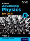 A level advancing physics for OCRYear 2,: Student book - Herklots, Lawrence
