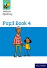 Image for Nelson Spelling Pupil Book 4 Pack of 15