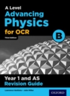 Image for OCR A level advancing physicsYear 1,: Revision guide