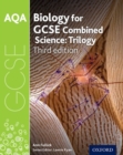 AQA GCSE biology for GCSE combined science  : trilogy - Ryan, Lawrie