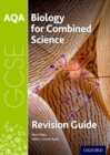 Image for AQA Biology for GCSE Combined Science: Trilogy Revision Guide