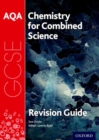 Image for AQA chemistry for GCSE combined science  : trilogy: Revision guide