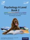 Image for Psychology A Level Book 2: The Complete Companion Student Book for Eduqas and WJEC