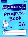 Image for Maths Makes Sense: Y3: A Progress Book Pack of 10