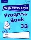 Image for Maths Makes Sense: Y3: B Progress Book Pack of 10