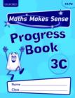 Image for Maths Makes Sense: Y3: C Progress Book Pack of 10