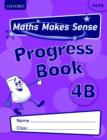 Image for Maths Makes Sense: Y4: B Progress Book Pack of 10