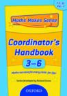 Image for Maths Makes Sense: Y3-6: Co-ordinator&#39;s Handbook
