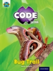 Image for Project X CODE Extra: Yellow Book Band, Oxford Level 3: Bugtastic: Bug Trail