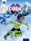 Image for Project X CODE Extra: Orange Book Band, Oxford Level 6: Big Freeze: The Skate Escape