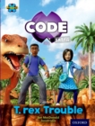 Image for Project X CODE Extra: Turquoise Book Band, Oxford Level 7: Forbidden Valley: T-rex Trouble