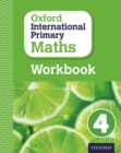 Image for Oxford International Primary Maths: Grade 4: First Edition Workbook 4