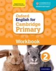 Image for Oxford English for Cambridge Primary Workbook 2