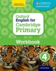Image for Oxford English for Cambridge primary4: Workbook