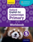 Image for Oxford English for Cambridge Primary Workbook 5