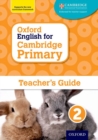 Image for Oxford English for Cambridge primaryTeacher guide 2