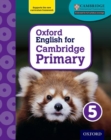 Image for Oxford English for Cambridge Primary Student Book 5