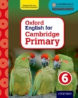 Image for Oxford English for Cambridge primary6: Student book