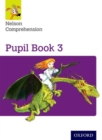 Image for Nelson Comprehension: Year 3/Primary 4: Pupil Book 3 (Pack of 15)
