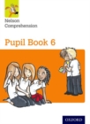 Image for Nelson Comprehension: Year 6/Primary 7: Pupil Book 6