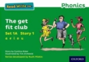 Image for Read Write Inc. Phonics: The get fit club (Green Set 1A Storybook 1)