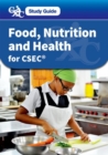 Image for CXC Study Guide: Food, Nutrition and Health for CSEC